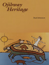 Cover image for Ojibway Heritage